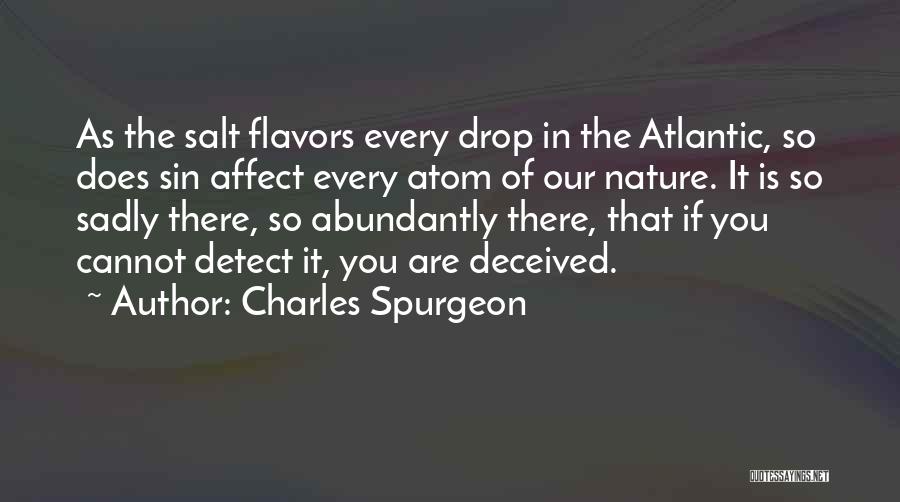 The Atom Quotes By Charles Spurgeon