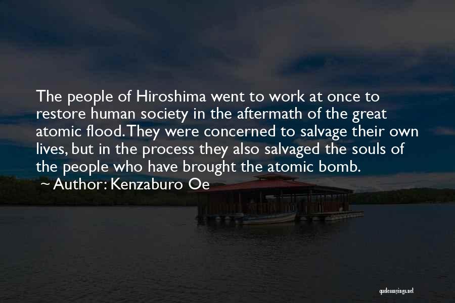 The Atomic Bomb On Hiroshima Quotes By Kenzaburo Oe