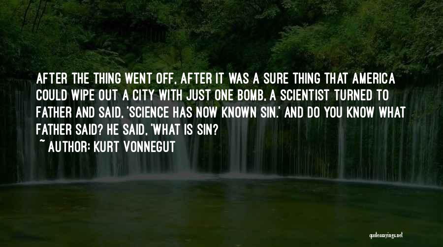 The Atomic Bomb Quotes By Kurt Vonnegut