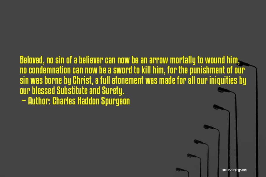The Atonement Of Christ Quotes By Charles Haddon Spurgeon