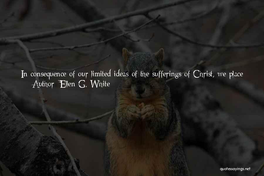 The Atonement Of Christ Quotes By Ellen G. White