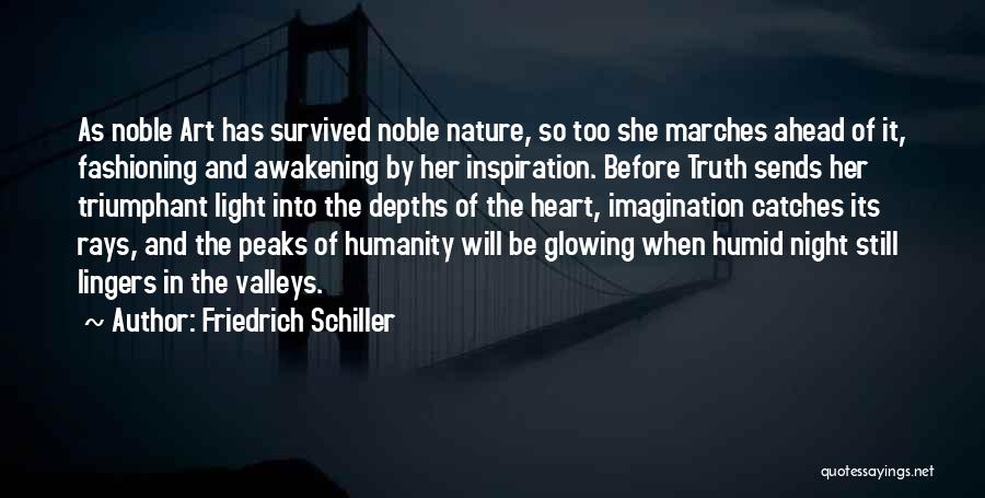 The Awakening Art Quotes By Friedrich Schiller