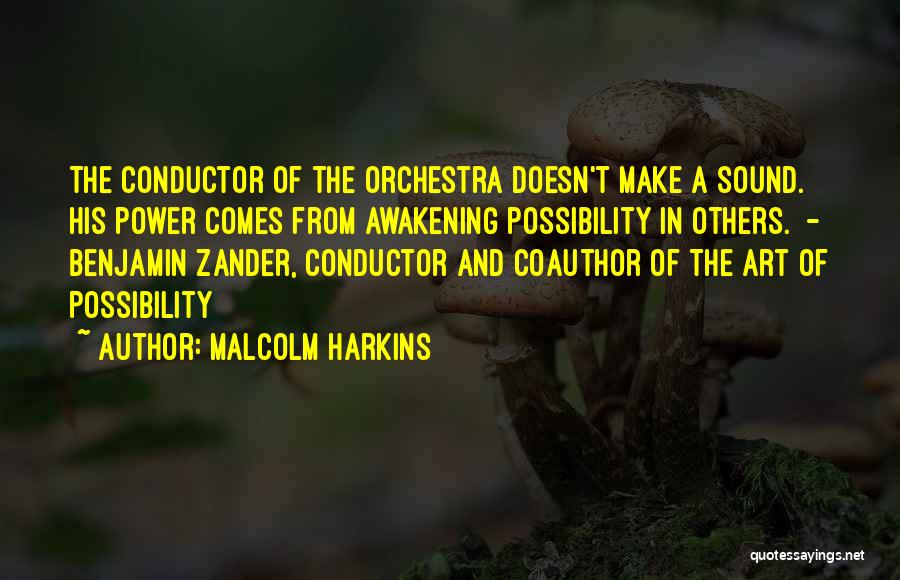 The Awakening Art Quotes By Malcolm Harkins
