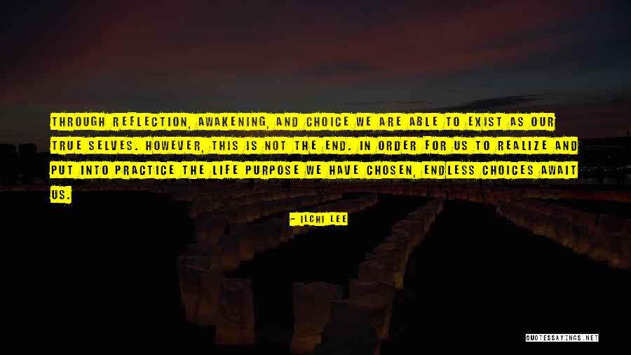 The Awakening Quotes By Ilchi Lee The Awakening Quotes By Ilchi Lee