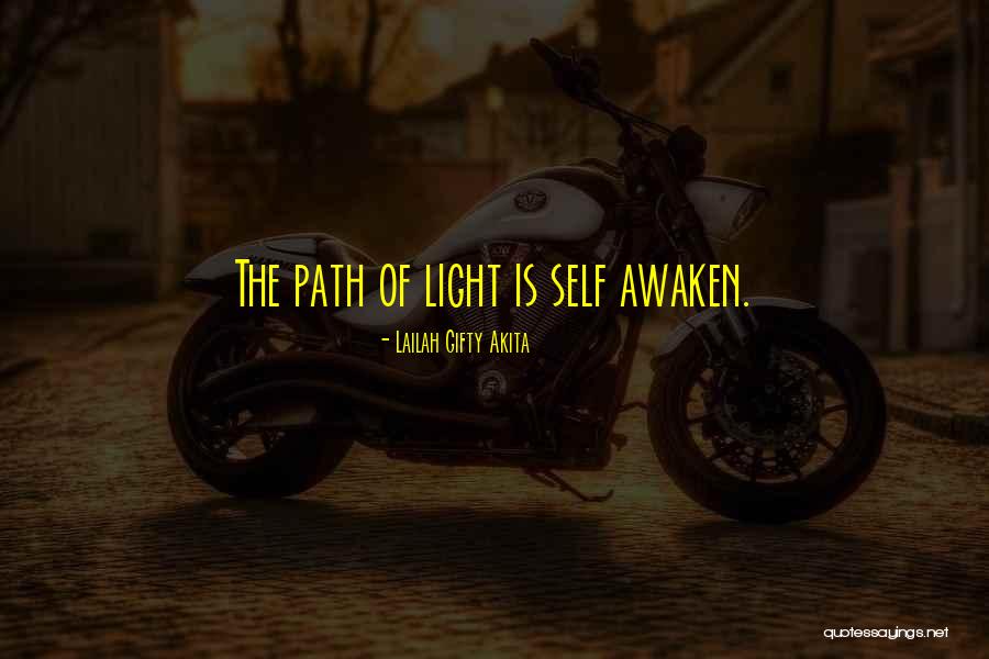 The Awakening Quotes By Lailah Gifty Akita