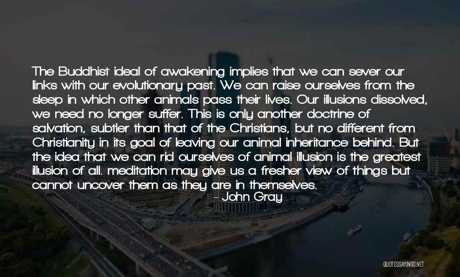 The Awakening Sleep Quotes By John Gray