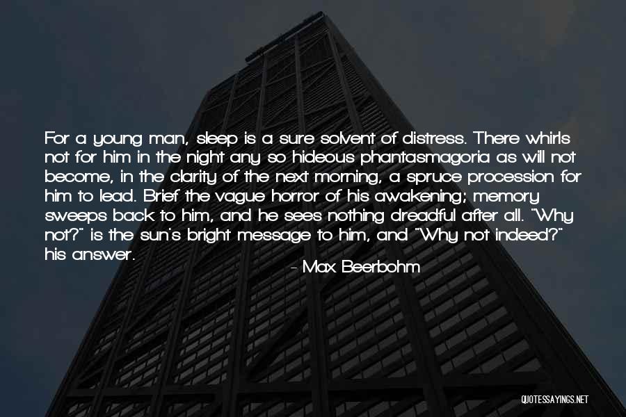 The Awakening Sleep Quotes By Max Beerbohm