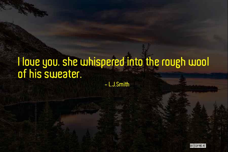 The Awakening The Struggle Quotes By L.J.Smith The Awakening The Struggle Quotes By L.J.Smith