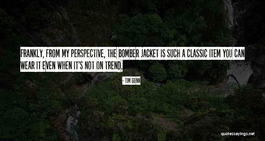 The B-52 Bomber Quotes By Tim Gunn The B-52 Bomber Quotes By Tim Gunn