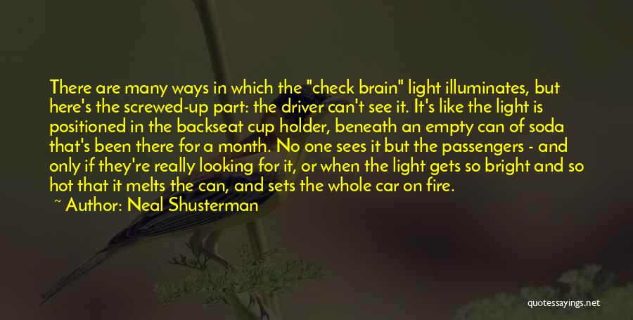 The Backseat Quotes By Neal Shusterman