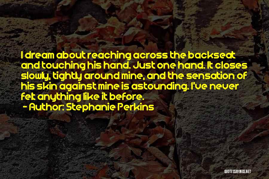 The Backseat Quotes By Stephanie Perkins