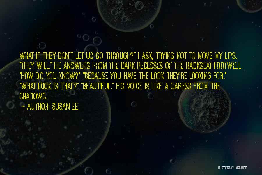 The Backseat Quotes By Susan Ee