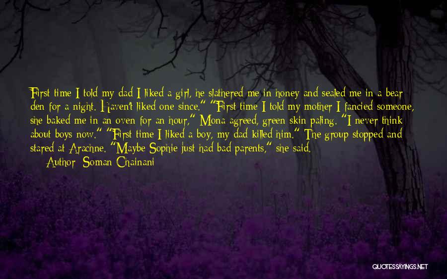 The Bad Boy's Girl Quotes By Soman Chainani