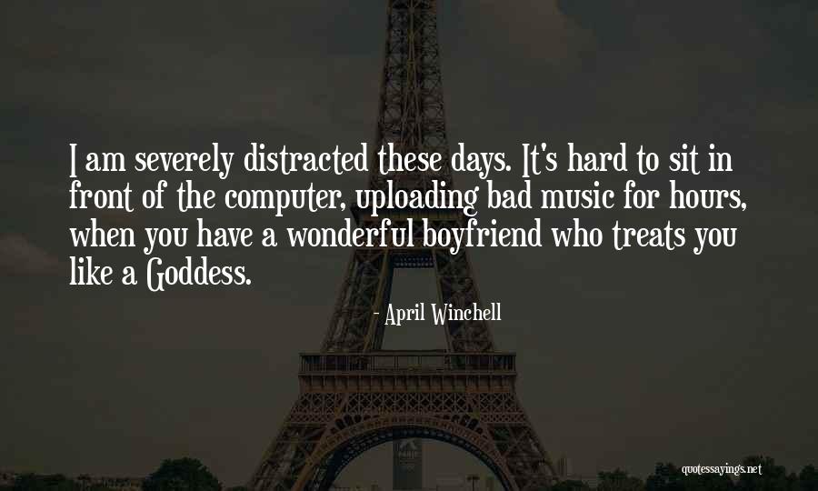 The Bad Days Quotes By April Winchell