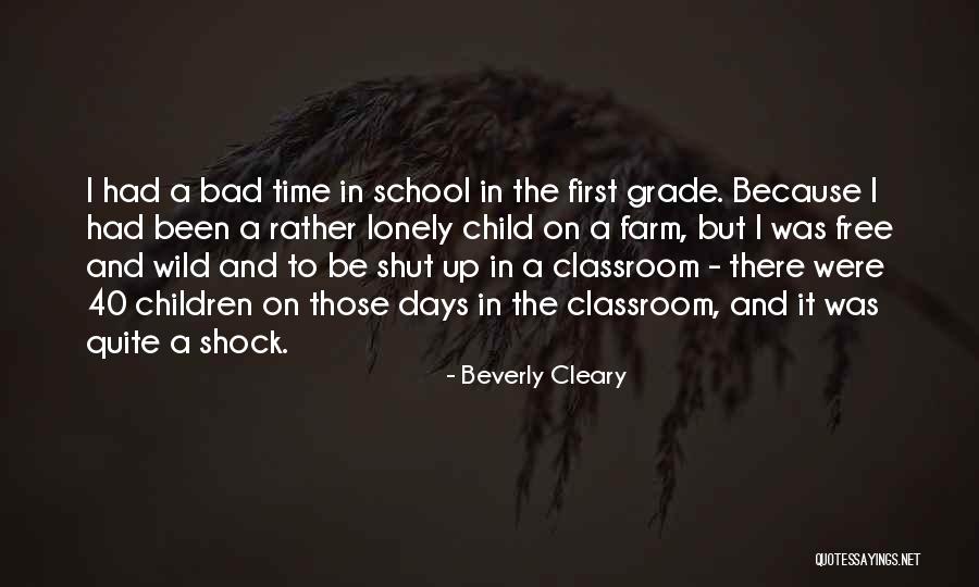 The Bad Days Quotes By Beverly Cleary