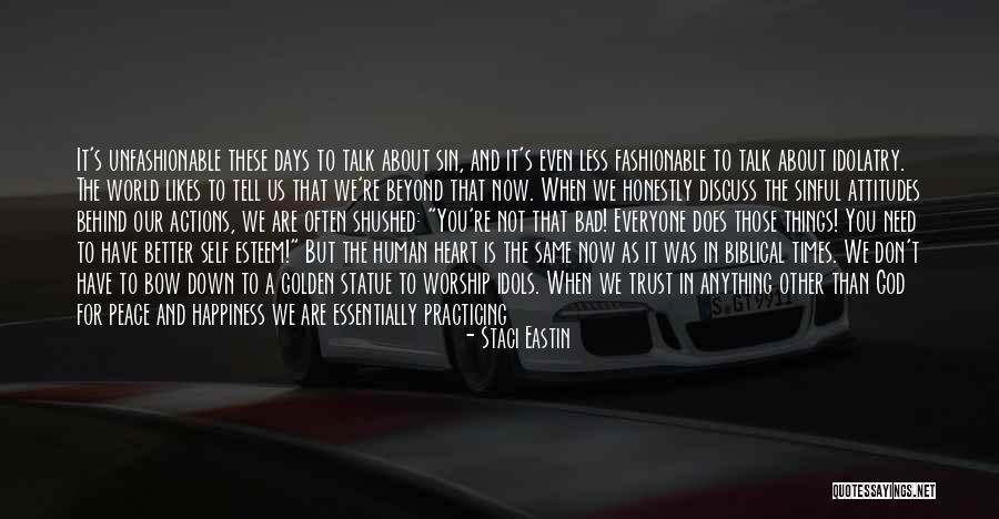 The Bad Days Quotes By Staci Eastin