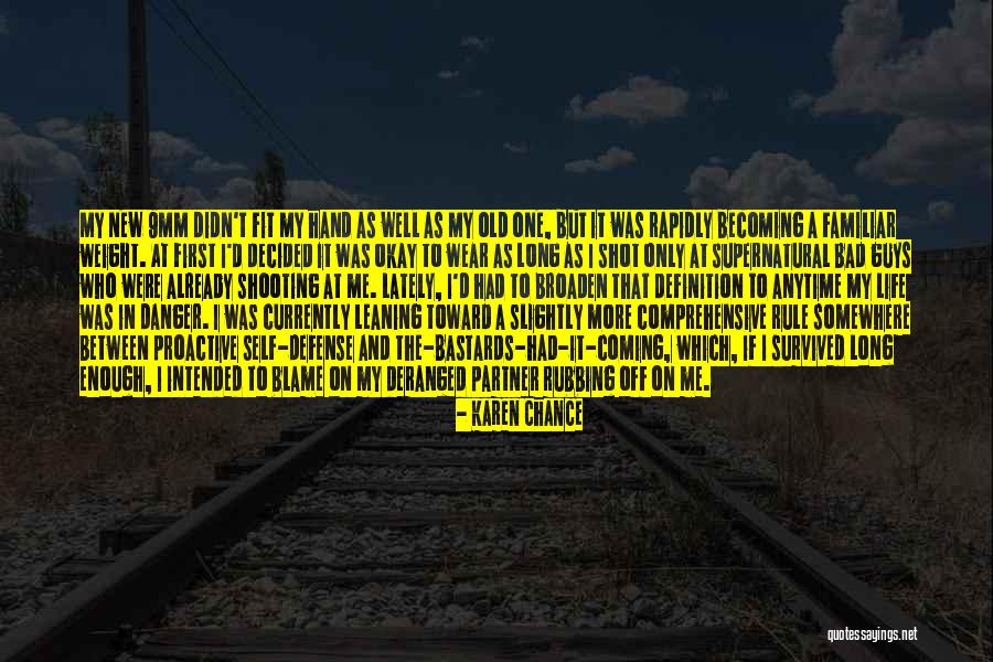 The Bad Guys Quotes By Karen Chance The Bad Guys Quotes By Karen Chance