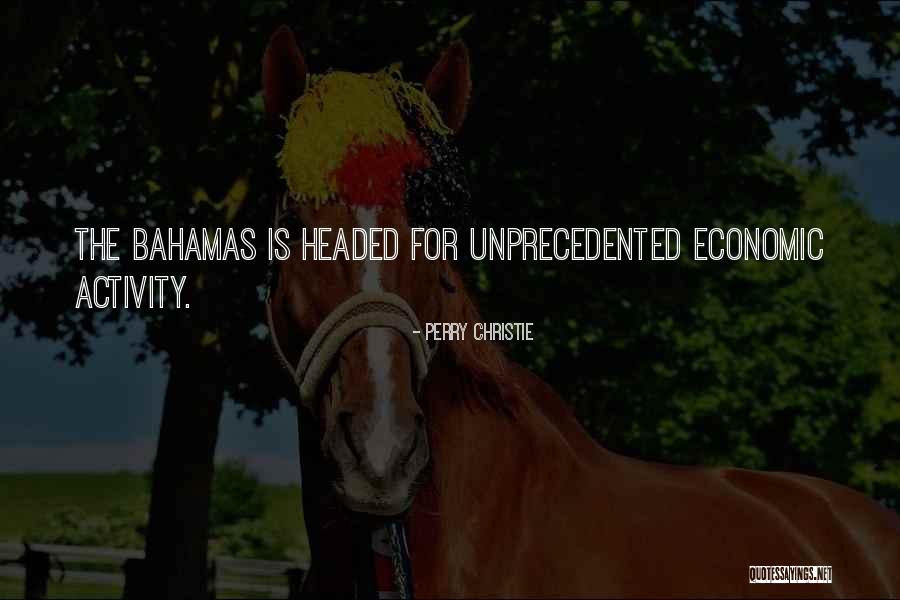 The Bahamas Quotes By Perry Christie The Bahamas Quotes By Perry Christie