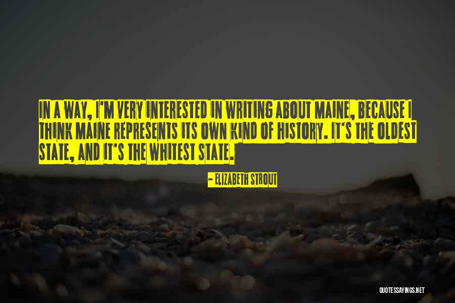 The Bakersfield Expedition Quotes By Elizabeth Strout The Bakersfield Expedition Quotes By Elizabeth Strout