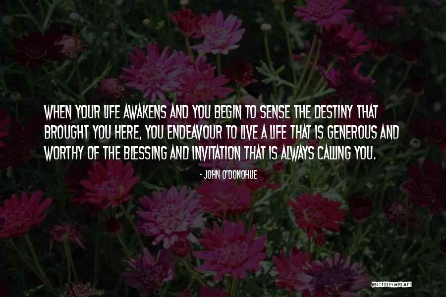 The Bakersfield Expedition Quotes By John O'Donohue The Bakersfield Expedition Quotes By John O'Donohue