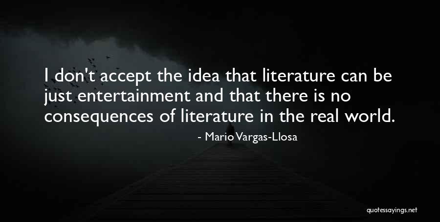 The Bakersfield Expedition Quotes By Mario Vargas-Llosa The Bakersfield Expedition Quotes By Mario Vargas-Llosa