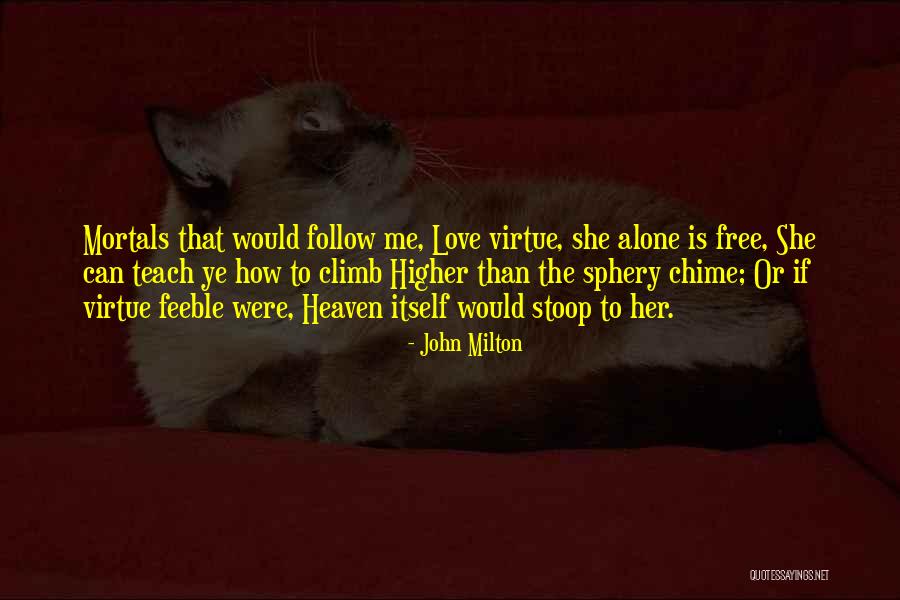 The Bald Prima Donna Quotes By John Milton The Bald Prima Donna Quotes By John Milton