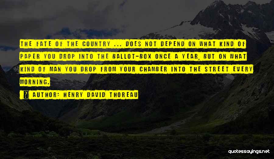The Ballot Box Quotes By Henry David Thoreau