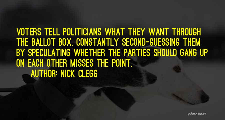 The Ballot Box Quotes By Nick Clegg