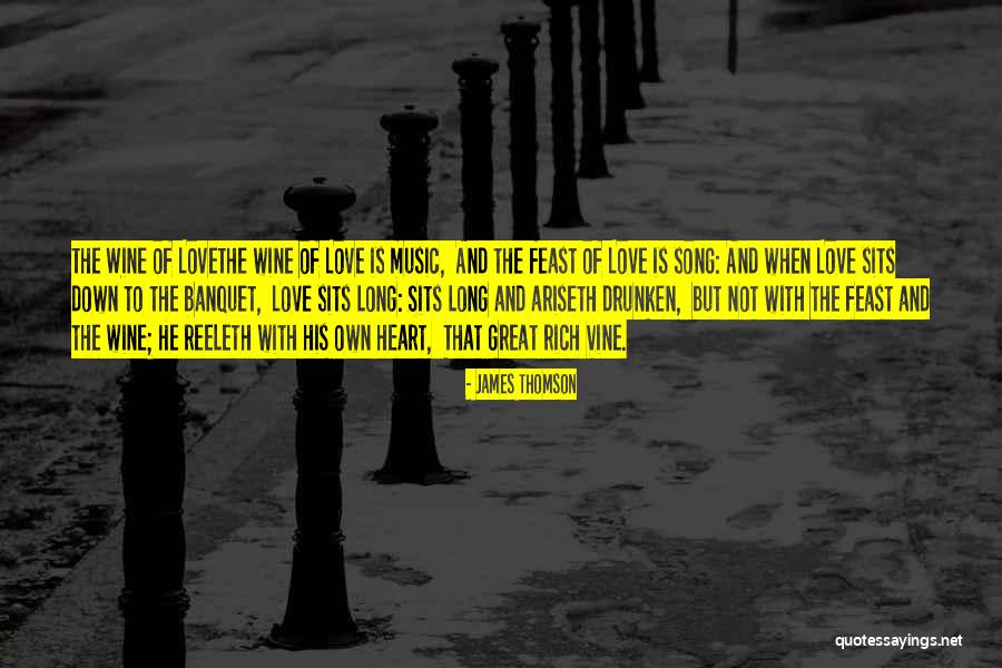 The Banquet Quotes By James Thomson The Banquet Quotes By James Thomson