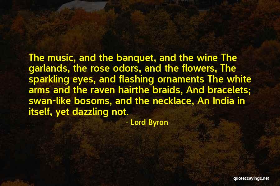 The Banquet Quotes By Lord Byron The Banquet Quotes By Lord Byron