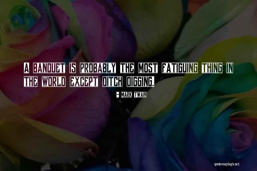 The Banquet Quotes By Mark Twain The Banquet Quotes By Mark Twain