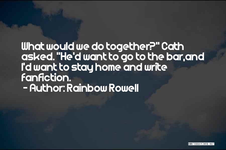 The Bar Quotes By Rainbow Rowell