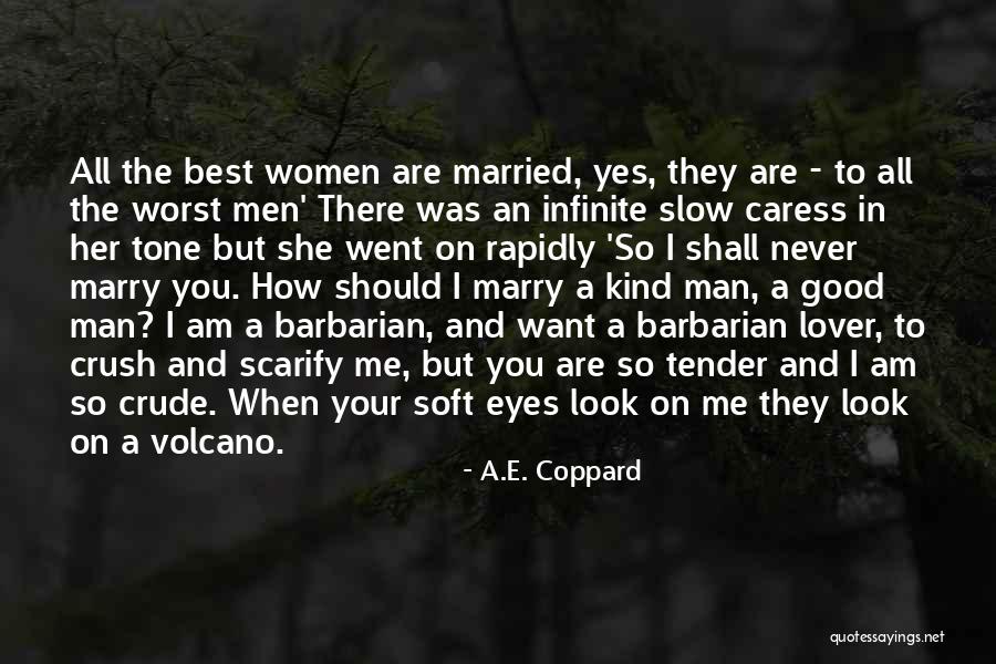 The Barbarian Way Quotes By A.E. Coppard