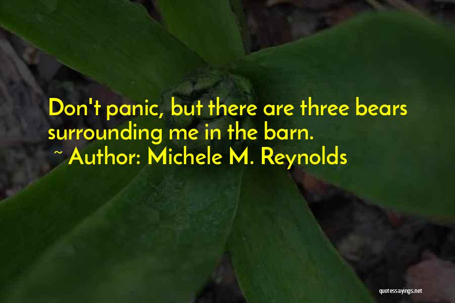 The Barn Quotes By Michele M. Reynolds