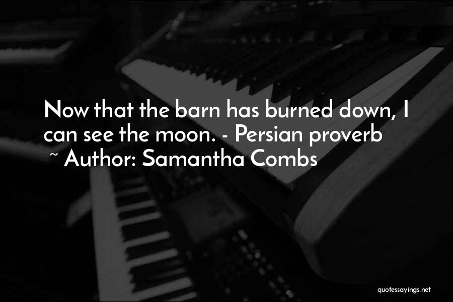 The Barn Quotes By Samantha Combs
