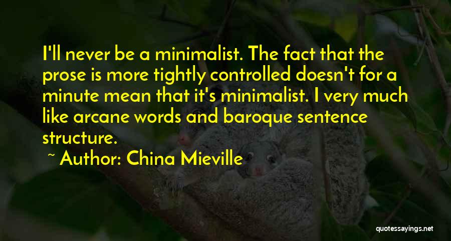 The Baroque Quotes By China Mieville