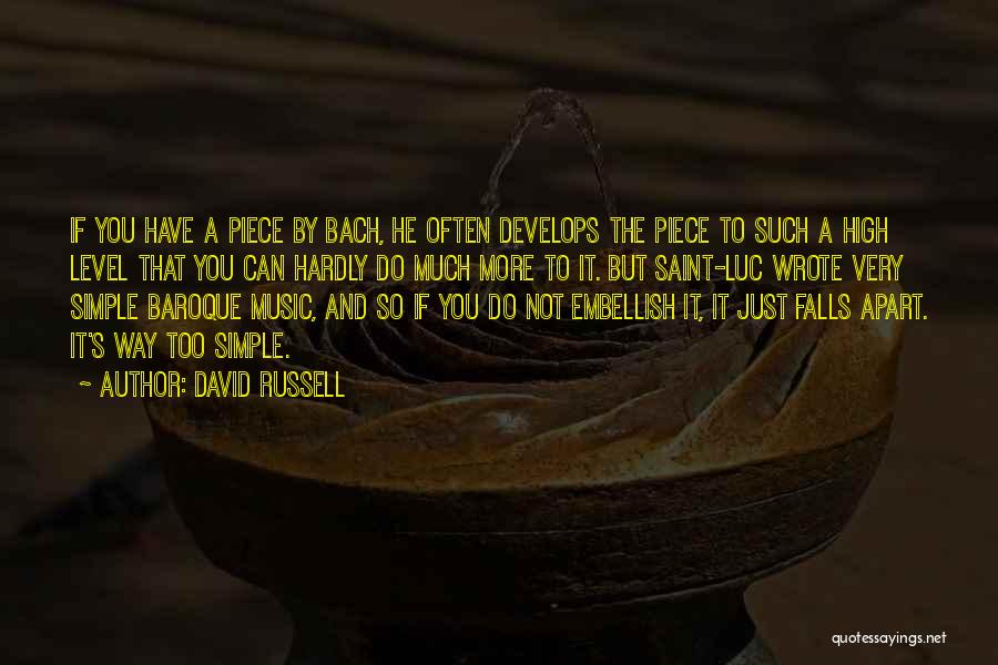 The Baroque Quotes By David Russell