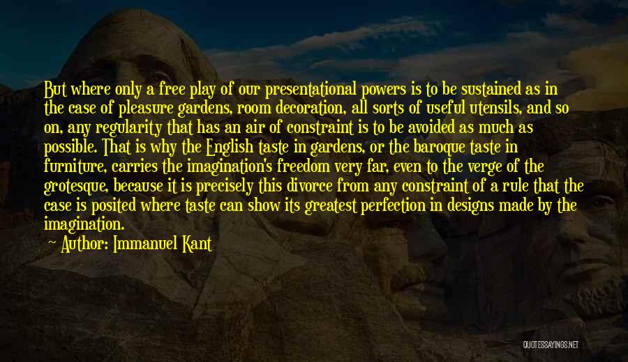 The Baroque Quotes By Immanuel Kant