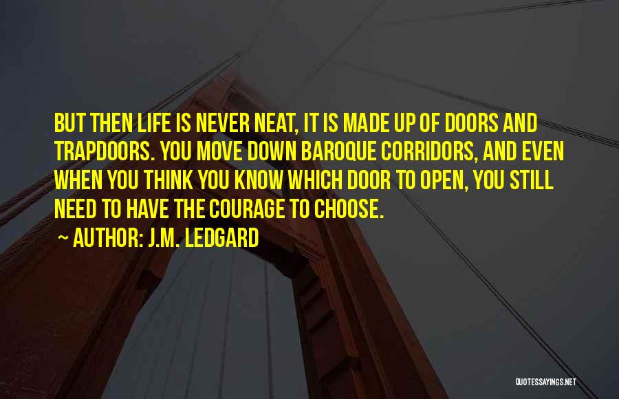 The Baroque Quotes By J.M. Ledgard