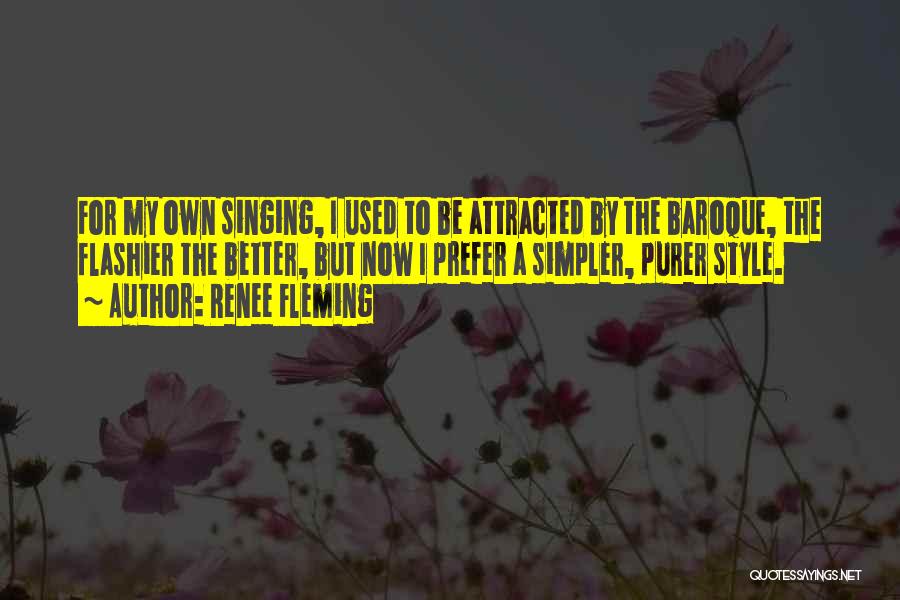 The Baroque Quotes By Renee Fleming