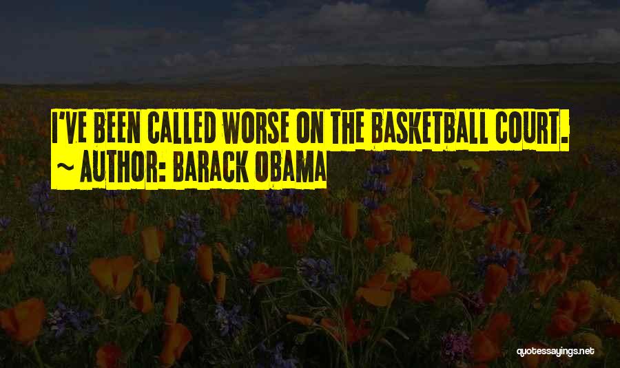 The Basketball Court Quotes By Barack Obama
