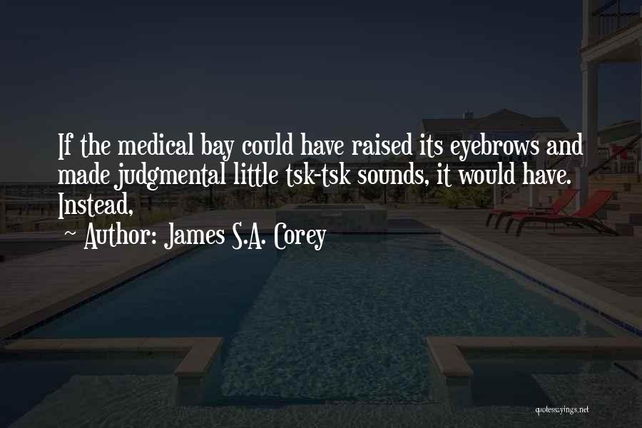 The Bay Quotes By James S.A. Corey