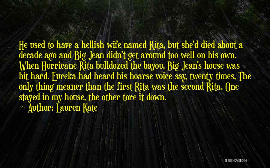 The Bayou Quotes By Lauren Kate