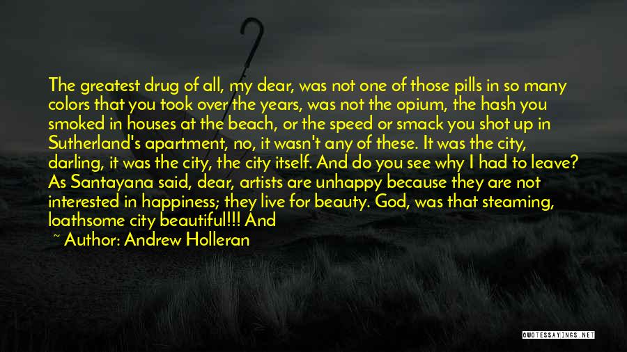The Beach And God Quotes By Andrew Holleran