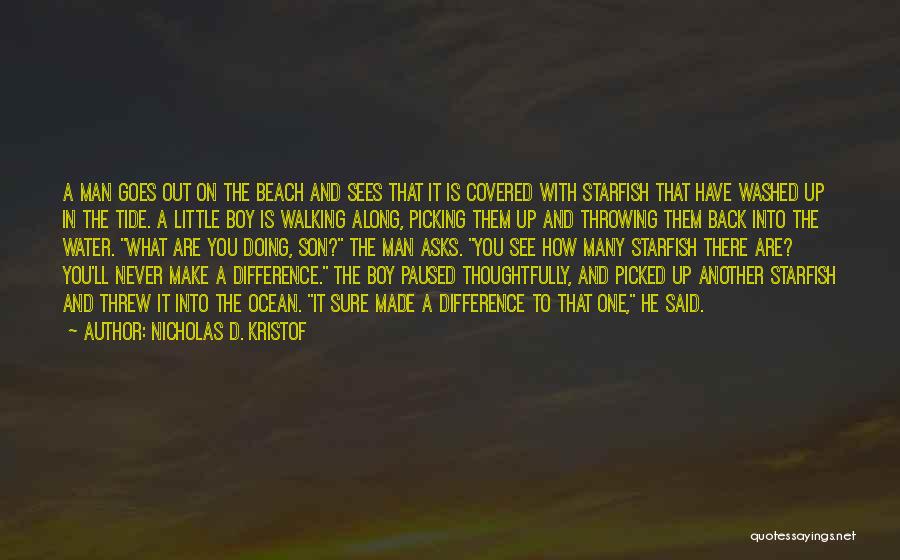 The Beach And Ocean Quotes By Nicholas D. Kristof