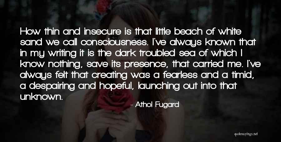 The Beach And Sand Quotes By Athol Fugard