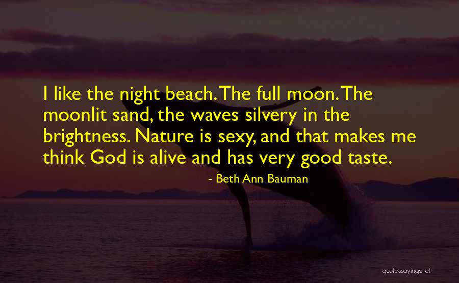 The Beach And Sand Quotes By Beth Ann Bauman