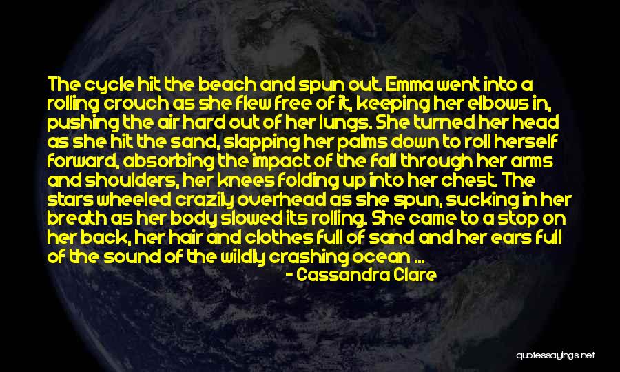 The Beach And Sand Quotes By Cassandra Clare