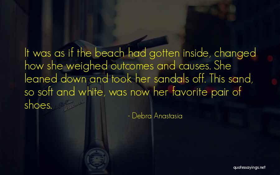 The Beach And Sand Quotes By Debra Anastasia