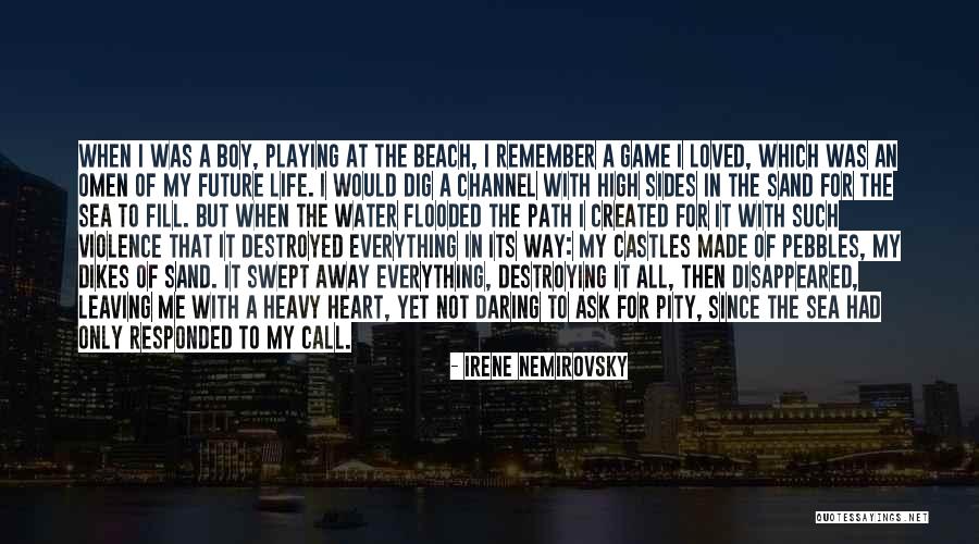 The Beach And Sand Quotes By Irene Nemirovsky The Beach And Sand Quotes By Irene Nemirovsky